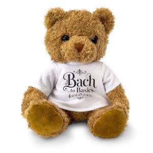 BACH TO BASICS - Teddy Bear - Cute - Funny Classical Music Fan Gift Present